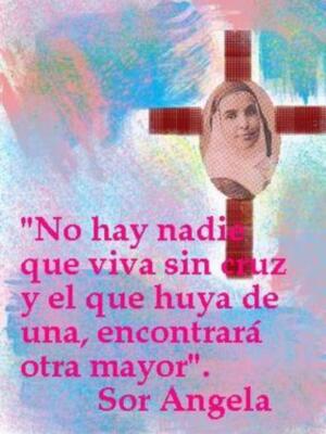 CADA DÍA UNA FLOR DE SANTA ÁNGELA DE LA CRUZ. (XII)