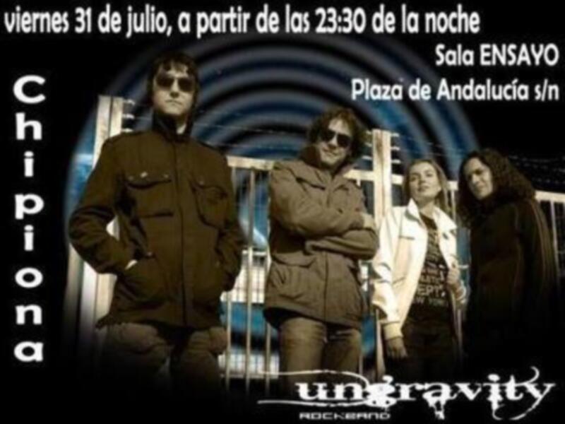 Concierto de ungravity en Chipiona, viernes 31 de julio a las 23:30. Sala ENSAYO, Plaza de Andalucía s/n.