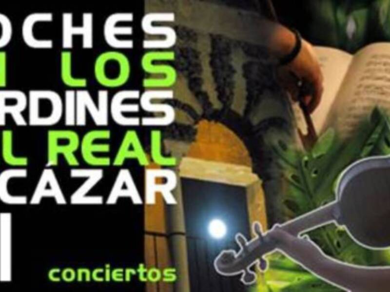 XI Noches en los Jardines del Real Alcazar, conciertos.