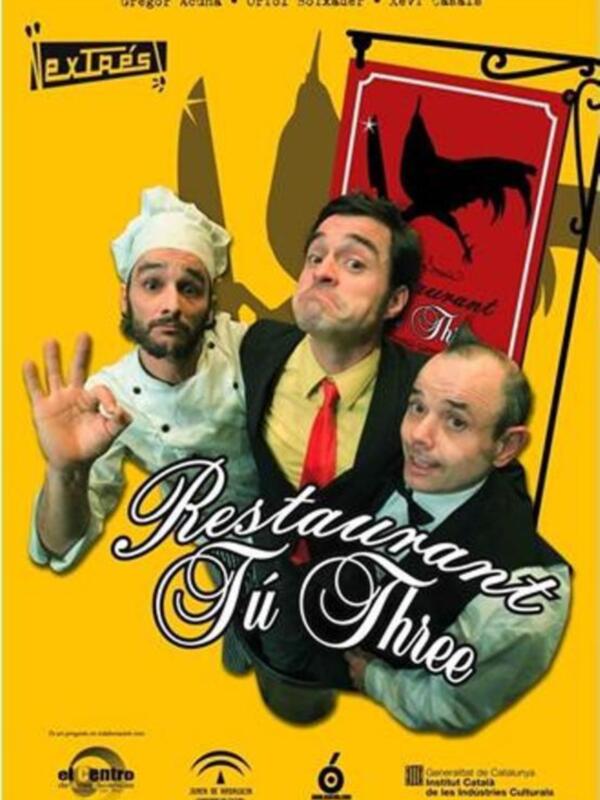 Cartel de la película "Restaurante Tú Three" con tres personajes en el centro, uno con sombrero de chef y otro con una camisa roja. El fondo es amarillo y tiene un logotipo de restaurante en la parte superior derecha.