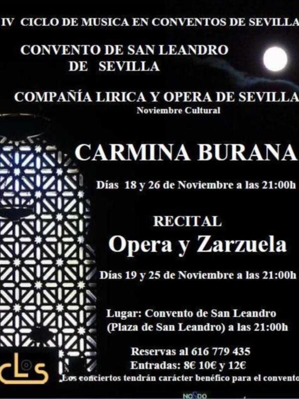 IV Ciclo de Música en Conventos de Sevilla, Carmina Burana, Compañía Lírica y Ópera de Sevilla.