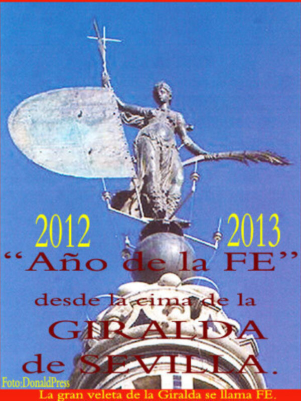 Estatua de la Giralda en Sevilla, con la veleta 'FE' en 2012-2013.