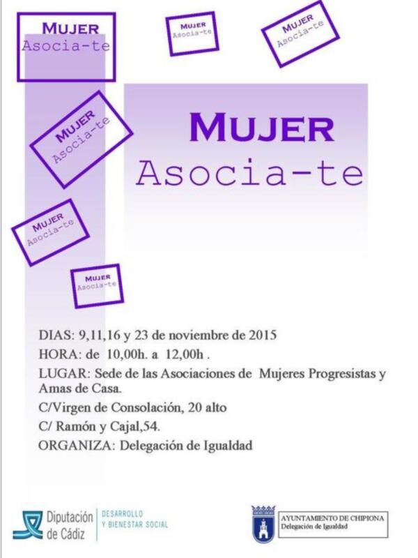 Sede de las Asociaciones de Mujeres Progresistas y Amas de Casa, ubicada en C/Virgen de Consolación, 20 alto, Ramón y Cajal, 54. Organizada por la Delegación de Igualdad, Diputación de Cádiz y Ayuntamiento de Chipiona.