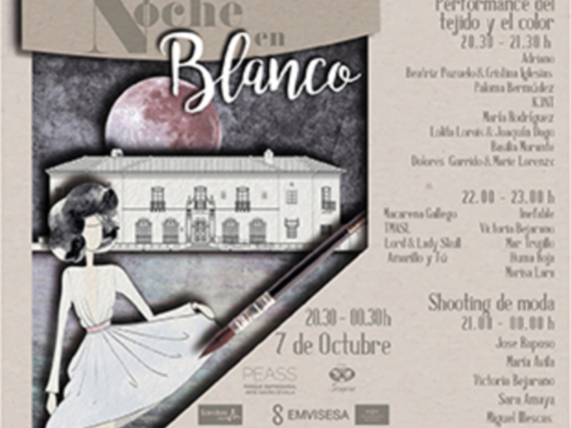 Cartel anunciando 'Noche en Blanco' con eventos de moda y arte, incluyendo un shooting de moda y un performance sobre tejido y color, el 7 de octubre en Sevilla.