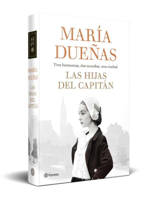 Las Hijas del Capitán: Tres hermanas, dos mundos, una ciudad.