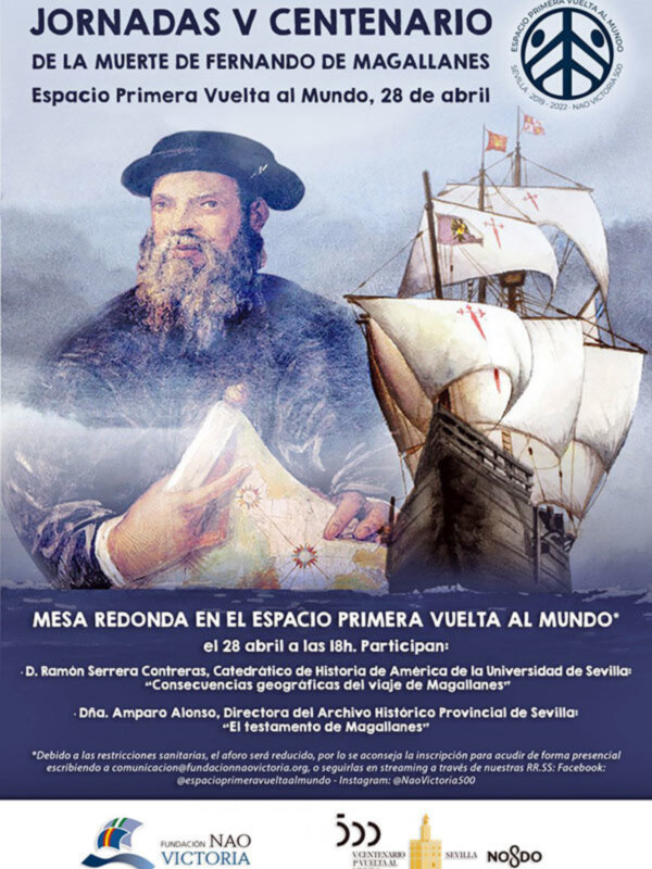 Jornadas V Centenario de la Muerte de Fernando de Magallanes en el Espacio Primera Vuelta al Mundo, el 28 de abril a las 18h.