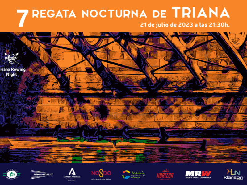 7ª Regata Nocturna de Triana, 21 de julio de 2023 a las 21:30h.