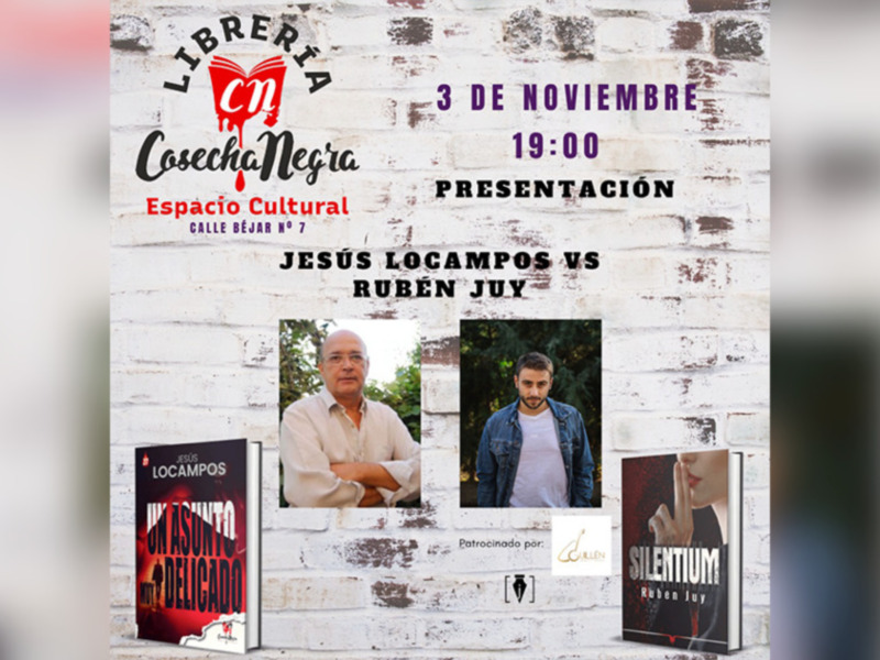 Presentación de 'Un Asunto Delicado' de Jesús Locampos y 'Silentium' de Rubén Juy en la Librería Cosecha Negra el 3 de noviembre a las 19:00.