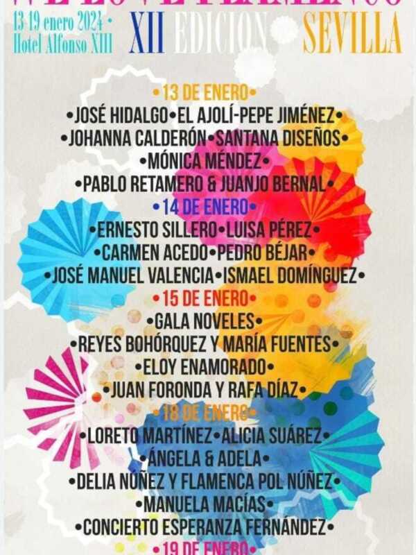 We Love Flamenco en Sevilla, XII edición. 13-19 de enero, Hotel Alfonso XIII. Actuaciones de: José Hidalgo, Ajoji-Pepe Jiménez, Johanna Calderón-Santana Díesen, Pablo Retamero y Juanjo Bernal, entre otros.