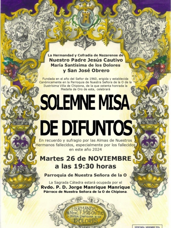 Solemne Misa de Difuntos en la Parroquia de Nuestra Señora de la O, celebrada el 26 de noviembre de 2024 a las 19:30 horas, en recuerdo y sufragio por los fallecidos de 2024.