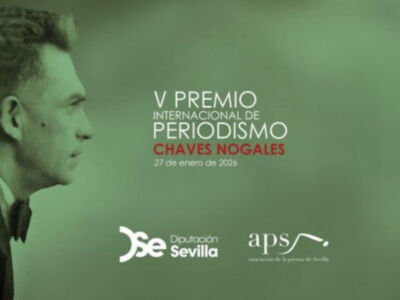 Fallados los ganadores de la quinta edición del Premio Internacional de Periodismo ‘Manuel Chaves Nogales’