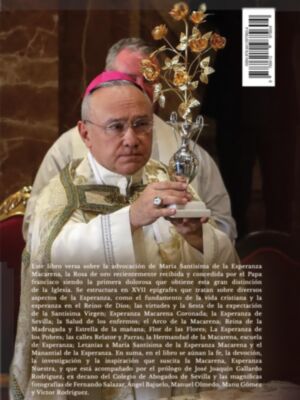 Nueva edición  del  libro Esperanza Macarena, Rosa de Oro, en el primer aniversario de la entrega el 3 de diciembre