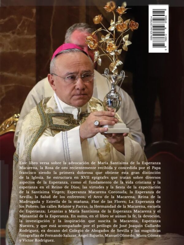 Nueva edición  del  libro Esperanza Macarena, Rosa de Oro, en el primer aniversario de la entrega el 3 de diciembre