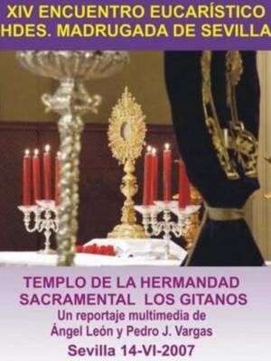 UNICO PROTAGONISTA de la NOCHE JESUS SACRAMENTADO