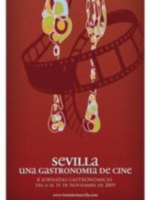 II Jornadas Gastronómicas Sevilla, una gastronomía de cine
