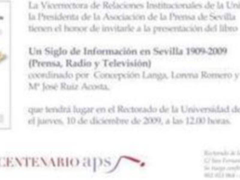 Presentación del libro 'Siglo de Información en Sevilla 1909-2009' en el Rectorado de la Universidad de Sevilla, con la participación de Concepción Langa, Lorena Romero y José Ruiz Acosta.