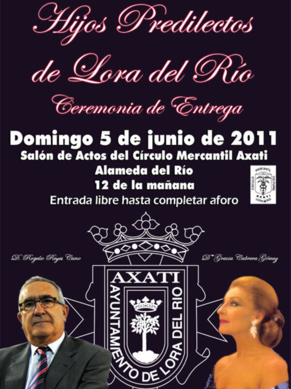 Cartel anunciando la 'Ceremonia de Entrega' el Domingo 5 de junio de 2011 en el Salón de Actos del Círculo Mercantil Axati, con entrada libre hasta completar aforo.