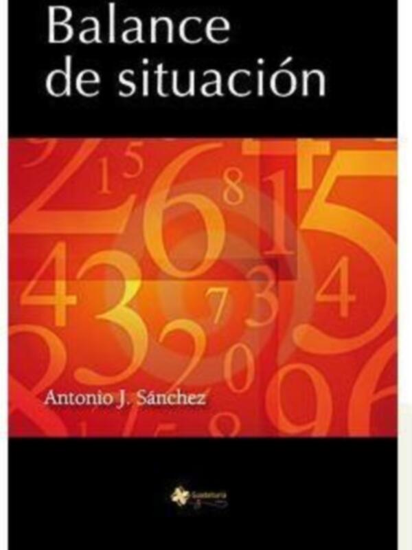 Portada del libro 'Balance de situación' de Antonio J. Sánchez, con un fondo rojo y números en blanco.