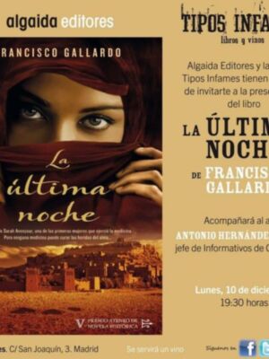 Hoy presentacion en Mairena del Aljarafe de  "La ultima noche " de Francisco Gallardo Rodriguez
