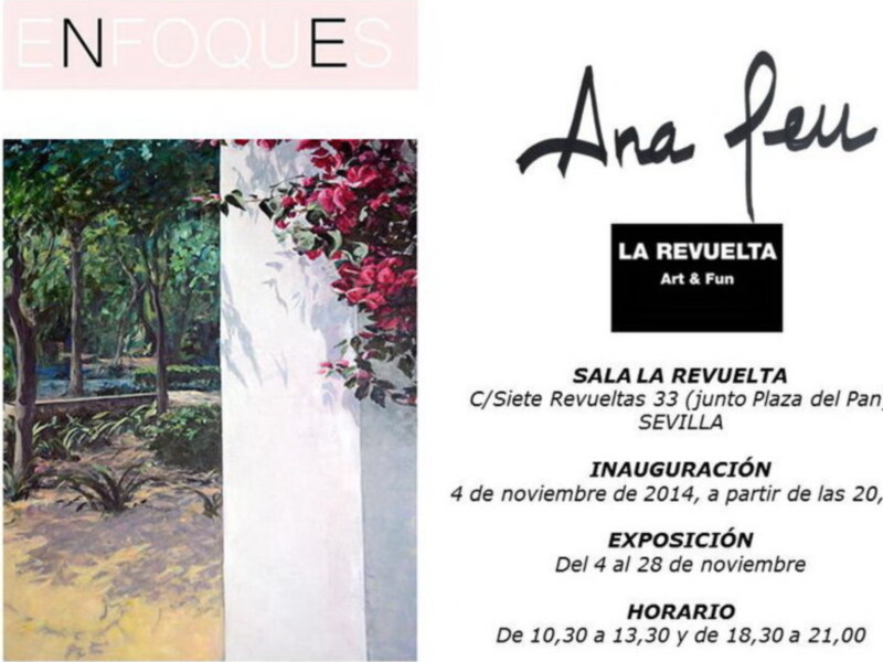Exposición de Ana Feu en La Revuelta, Sevilla, del 4 al 28 de noviembre de 2014.