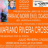 Presentación en exclusiva del libro de poesía “Para no morir en el Ocaso”, del catedrático de Literatura, Mariano Rivera Croos.