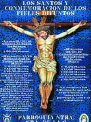 La Parroquia de Nuestra Señora de la O hace público el cartel de los actos de los días de los Santos y los difuntos