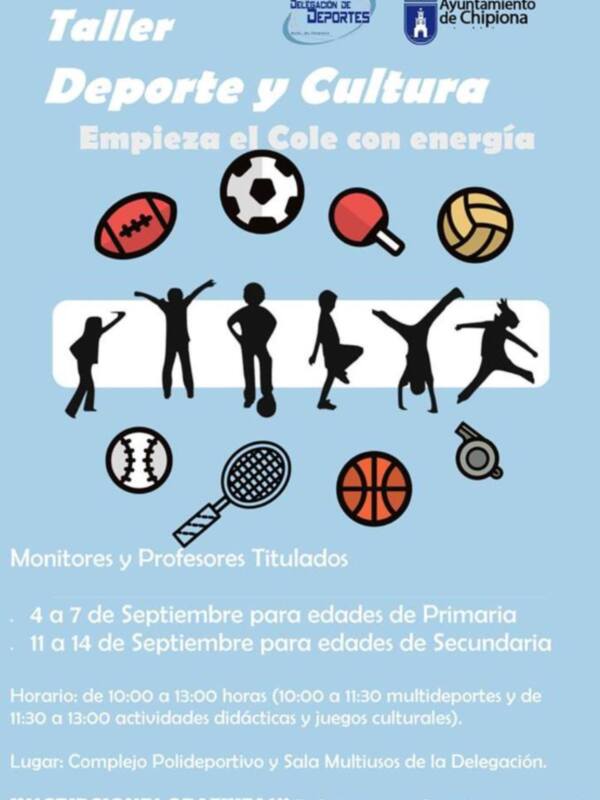 Taller Deporte y Cultura en Chipiona, con actividades para niños de Primaria y Secundaria, impartido por monitores titulados. Inscripciones gratuitas en la Delegación de Deportes de Chipiona.