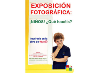 Exposición Fotográfica inspirada en la obra de Murillo en el Colegio Santa Ana de Sevilla