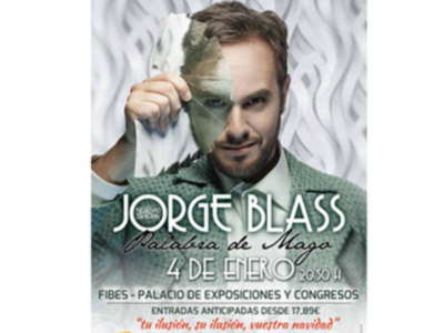 Jorge Blass, Malavía de Mayo. 4 de enero. Fibes - Palacio de Exposiciones y Congresos. Entradas anticipadas desde 17,89€.