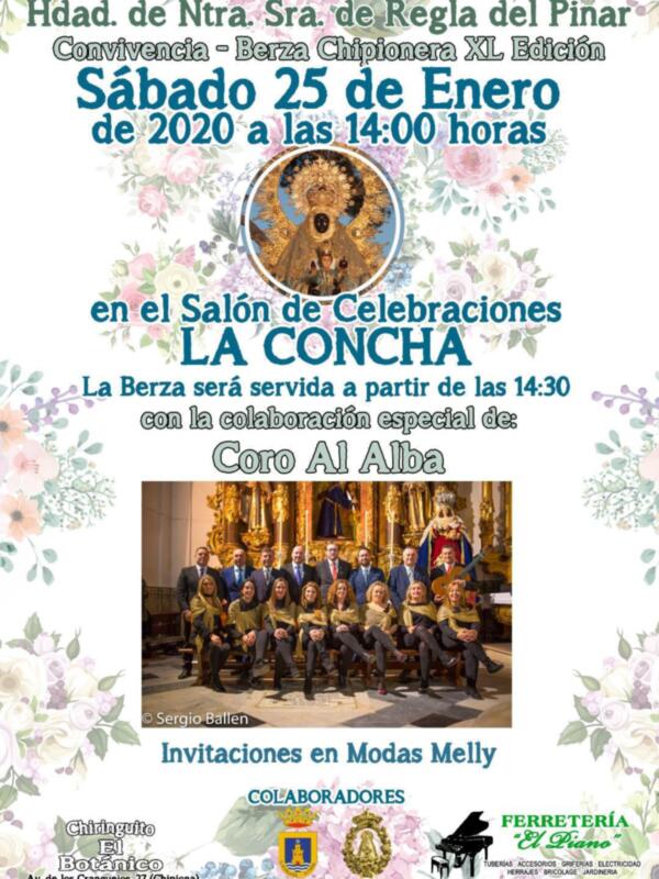 Convivencia Berza Chipionera XL Edición. Sábado 25 de Enero 2020 a las 14:00 horas. La Berza será servida a partir de las 14:30 con la colaboración especial del Coro Al Alba. Invitaciones en Modas Melly. Colaboradores: Ferretería El Dome, Botánico.