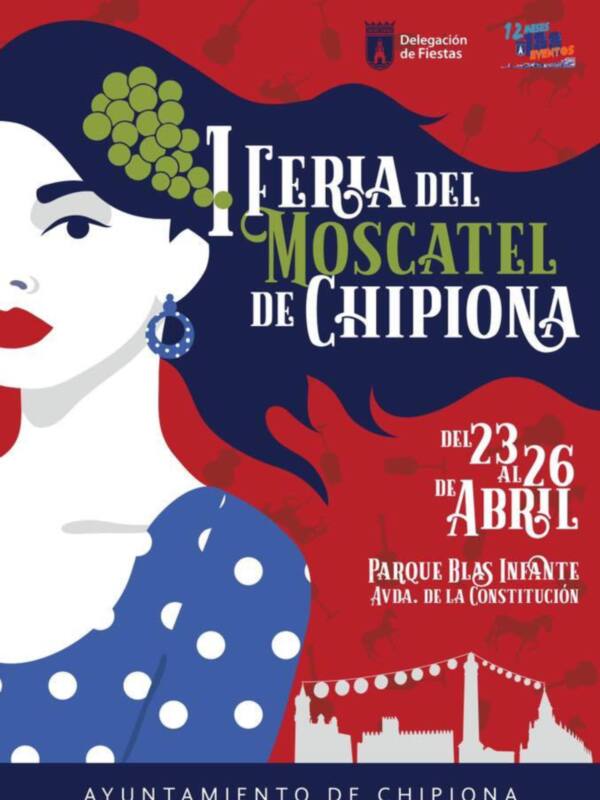 Feria del Moscatel en Chipiona, 23 al 26 de abril. Parque Blos Infante, Avda. Constitución. Ayuntamiento de Chipiona.