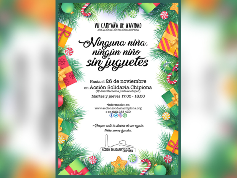 Flyer de la VII Campaña Navidad, organizada por Acción Solidaria Chipiona. Evento gratuito en la Casa de la Cultura Beteta, del 17 al 25 de noviembre. Invita a participar en la campaña para ayudar a niños y niñas sin juguetes. Información más detallada en www.accionsolidariachipiona.org