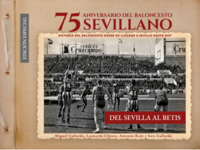 La historia del baloncesto sevillano, por primera vez en un libro