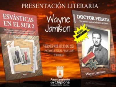 Wayne Jamison presentará en Chipiona el 9 de julio su nueva obra ‘Esvásticas en el Sur 2’ y nuevas investigaciones sobre ‘Doctor Pirata’
