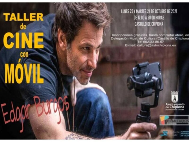 Taller de Cine con Móvil en el Castillo de Chipoña, Lunes 25 y Martes 26 de Octubre de 2021, desde las 17:00 hasta las 20:00 horas. Inscripciones gratuitas, completar aforo en la Delegación Municipal de Cultura.