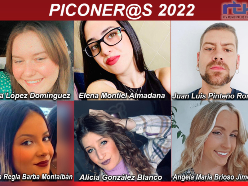 Participantes del concurso PICONERAS 2022: Lola López Domínguez, Elena Montiel Almadana, Juan Luis Pinteño Román, María Regla Barba Montalbán, Alicia González Blanco y Angela María Brioso Jiménez.