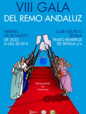 Protagonistas de la VIII Gala del remo andaluz