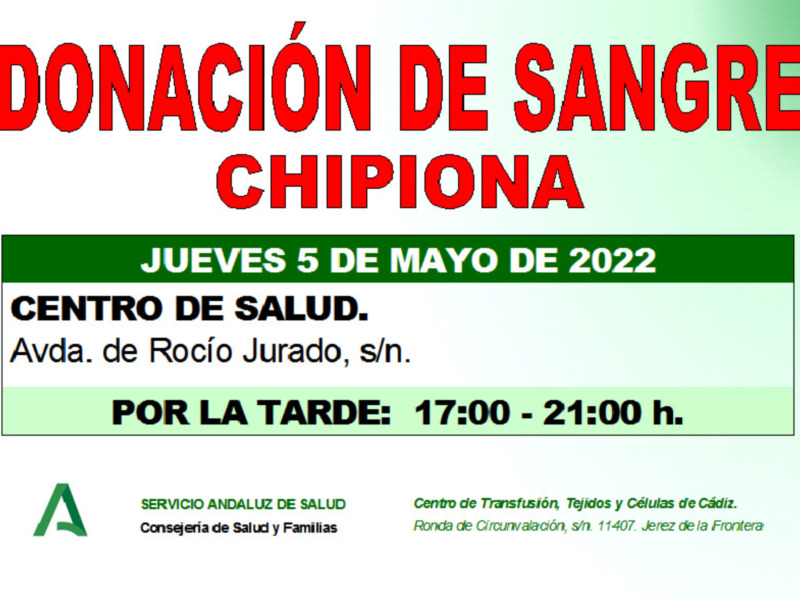 Donación de sangre en el Centro de Salud, Jerez de la Frontera. 5 de mayo de 2022. Horario: 17:00 - 21:00 h. Avda. de Rocío Jurado, s/n.