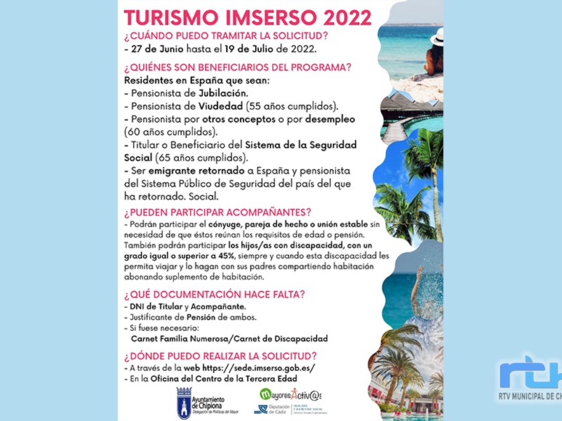 Información sobre el programa de turismo IMSERSO 2022, incluyendo fechas, beneficiarios, documentos necesarios y cómo tramitar la solicitud.