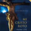 Mi Cristo Roto en Cruz de Guía de Radio Sevilla Cadena Ser