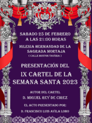 Presentación del Cartel de la Asociación de la tertulia Cirio y Costal en el ex – convento de la Paz  de Sevilla
