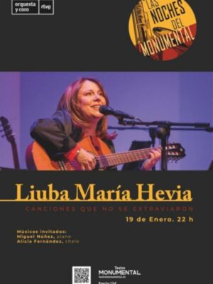 Liuba María Hevia trae a su concierto del Teatro Monumental de Madrid "Canciones que no se extraviaron"