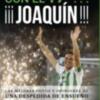 Presentación en Jaén el 28 de enero del libro Con el 17…Joaquín ,organizado por la Peña Betica de Jaen 