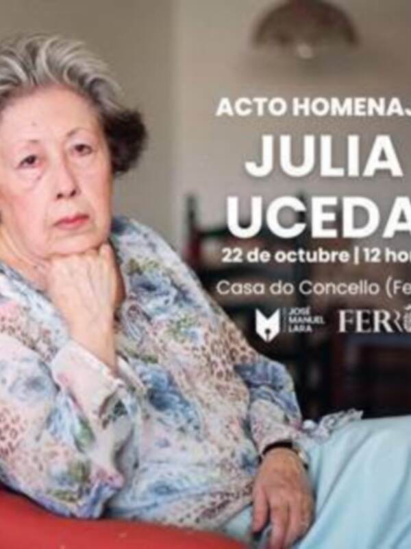 Acto homenaje a Julia Uceda, 22 de octubre a las 12 horas en Casa do Concello (Ferrol).
