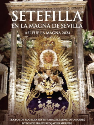 Presentación de Setefilla en la Magna de Sevilla el en la Cámara de Comercio de Sevilla, el próximo miércoles 12 de marzo