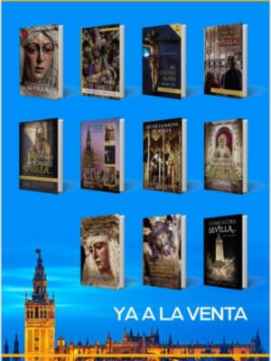 Así fue la Magna, Relato Medico de la Pasión, según Sevilla, Esperanza Macarena, Rosa de Oro y Teoría y Realidad entre los libros más vendidos