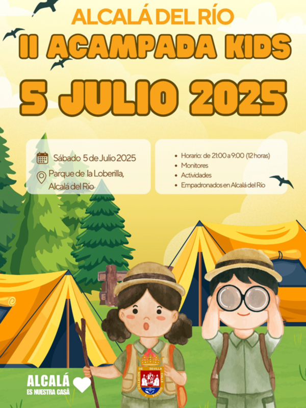 Risas, amigos y naturaleza, todo listo para la Acampada Kids 2025,en Alcalá del Río
