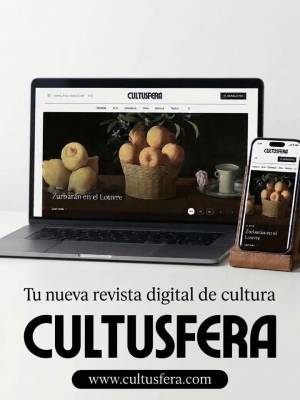  CULTUSFERA, una revista digital dedicada a la cultura en todas sus expresiones